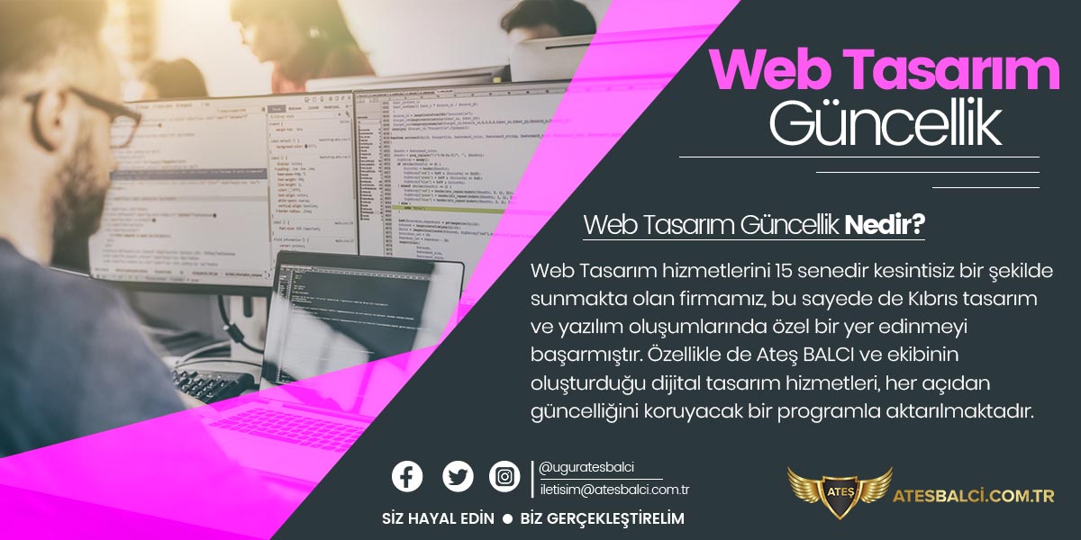 Web Tasarım Güncellik, Web Tasarım Yaptırmanın Önemi